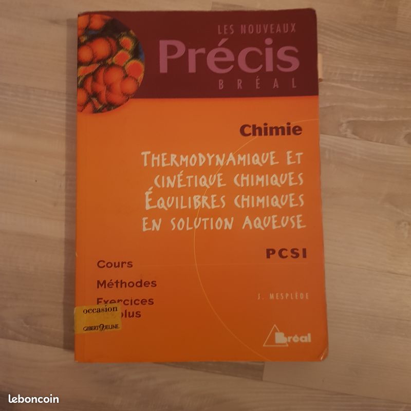 Précis - Chimie - Thermodynamique et cinétique chimiques équilibres chimiques en solutions aqueuses (image 1)