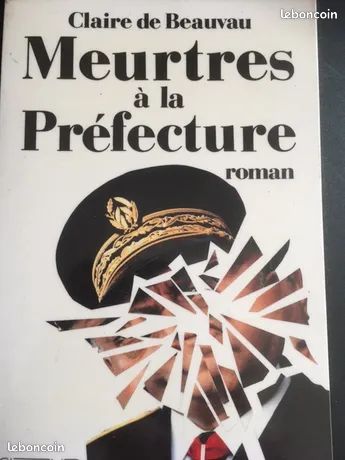 Meurtres / prefecture / prefet / politique / beauvau (image 1)