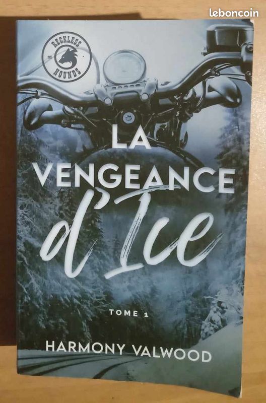 La vengeance d'Ice Tome 1 Harmony Valwood (image 1)