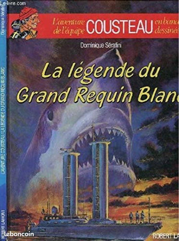 L’aventure de l’équipe Cousteau - La légende du Grand Requin Blanc - Bande dessinée (image 1)