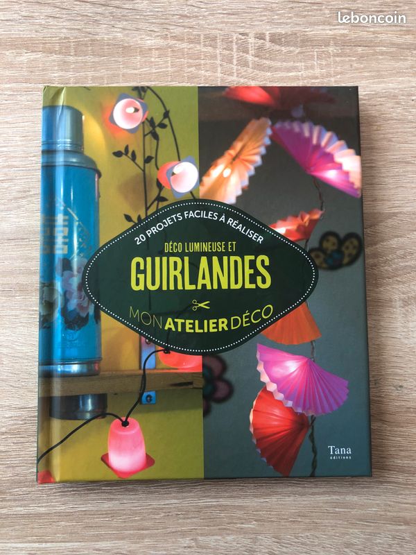 Livre Déco lumineuse et guirlandes - 20 projets à réaliser de Kristina Müller TBE (image 1)