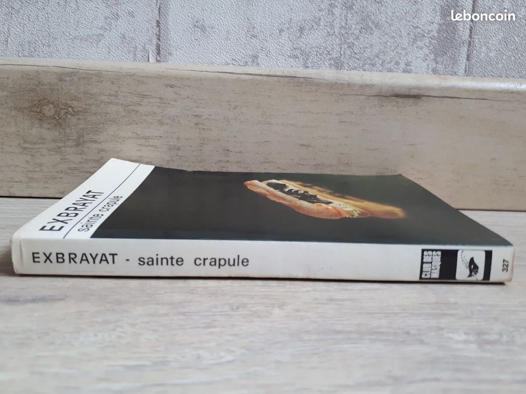 Sainte Crapule- Exbrayat-1973 -250 pages / C1282 (image 3)