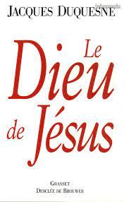 Le Dieu De Jesus de Jacques Duquesne (image 1)