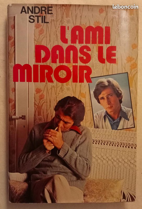 L’Ami dans le miroir - André Stil (image 2)
