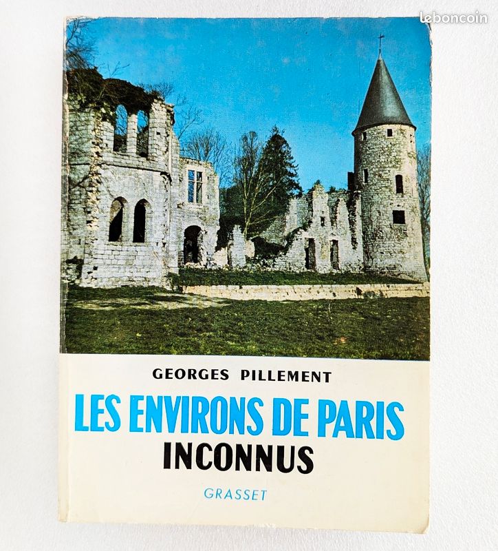 Les environs de Paris inconnus - Sud - Georges Pillemont (image 1)