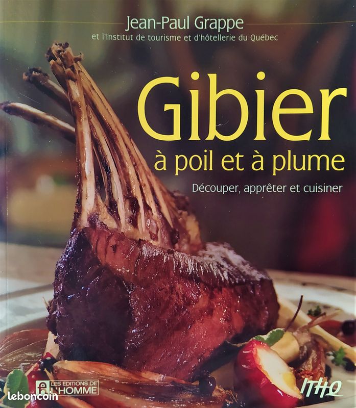 Livre de cuisine et d'information "Gibier à poil et à plume" de Jean-Paul Grappe (image 1)