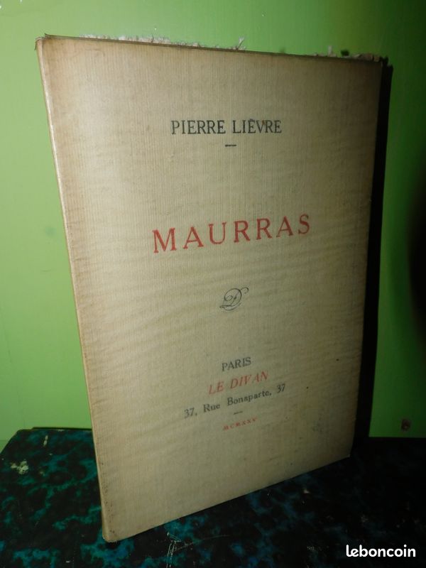 Maurras par pierre lièvre édition numéroté sur papier bouffant le divan 1925 nationalisme patriotisme politique action française biographie (image 1)