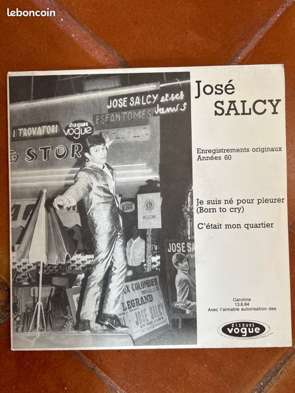 Vinyle José Salcy – Je Suis Né Pour Pleurer (Born To Cry) / C’Etait Mon Quartier (image 1)