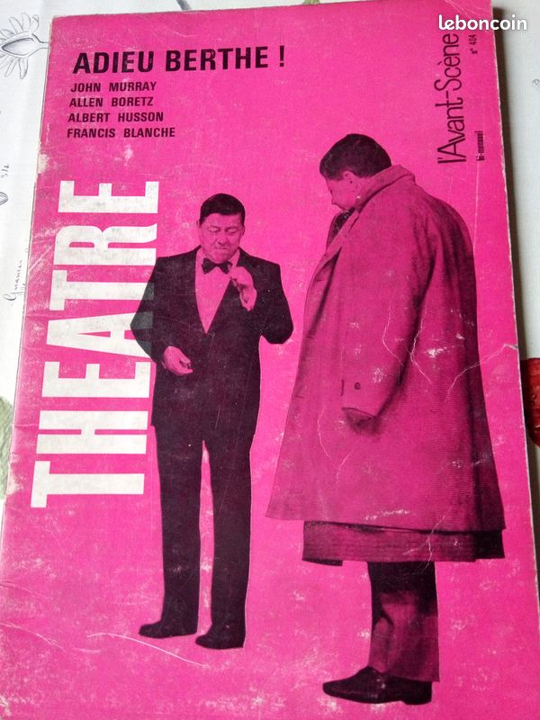 Revue ancienne de theatre: l avant scene femina-theatre numero 404 adieu berthe avec francis blanche (image 1)