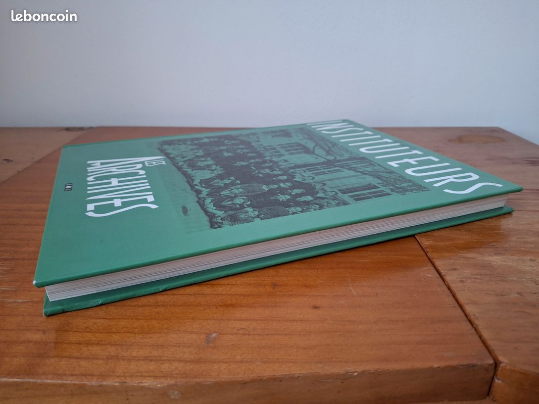 Beau livre historique : "Instituteurs - Les Archives" (Éditions EDL) (image 6)