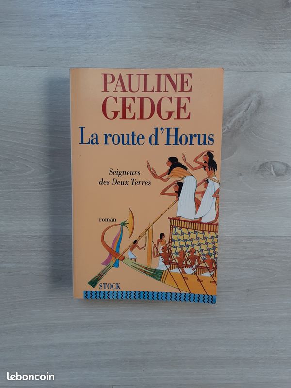 ANN 1875 : GEDGE Pauline : La route d'Horus - T3 : Seigneurs des Deux Terres - Stock (image 2)