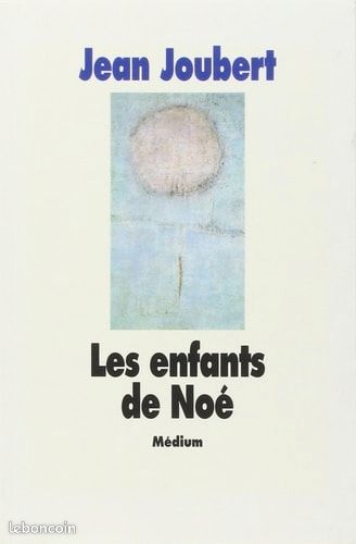 Les enfants de Noé - de Jean Joubert (image 1)
