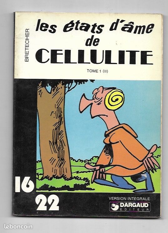 Claire Brétécher Les états d'âme de Cellulite Dargaud 16/22 1977 (image 2)