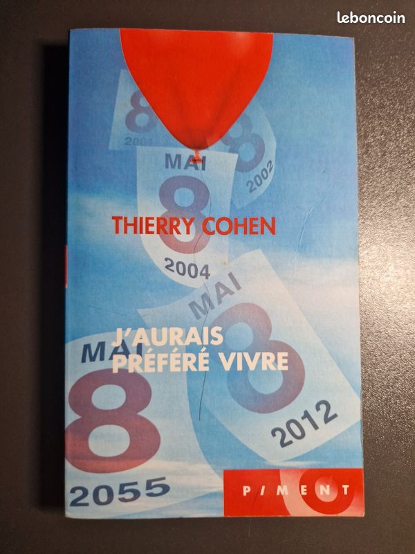 Livre "J'aurais préféré vivre" de Thierry Cohen (image 2)