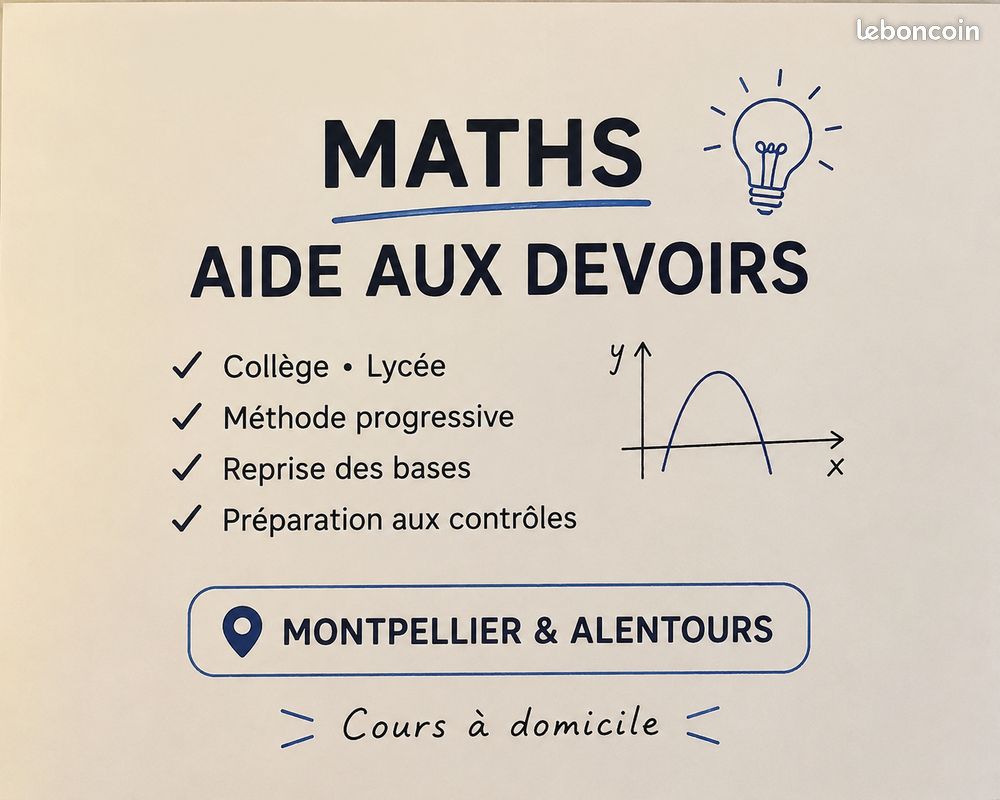 Étudiant scientifique propose cours de maths et aide aux devoirs — collège/lycée à Montpellier (image 3)