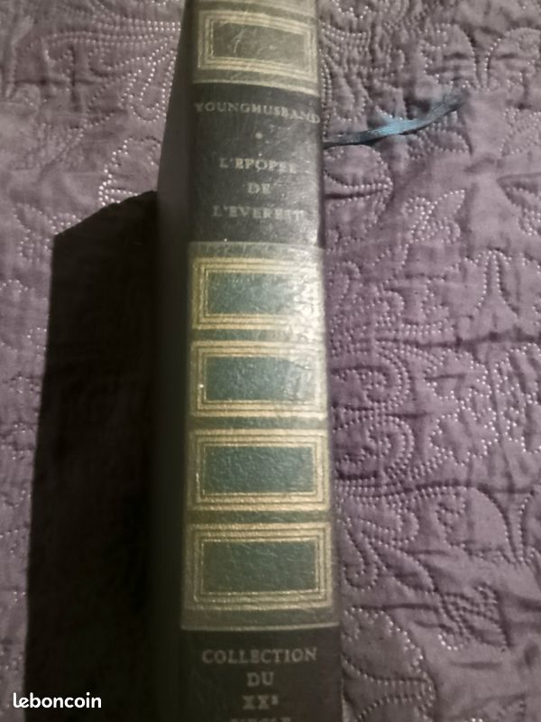 Vends Livre ancien " L'épopée de l'Everest " . Sir Francis Younghusband " (image 5)