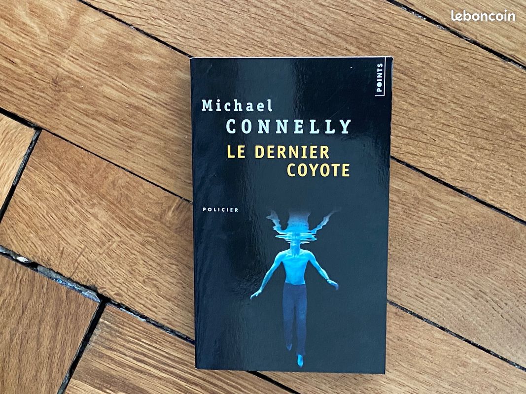 Livre policier Connelly Le dernier coyote NEUF (image 1)
