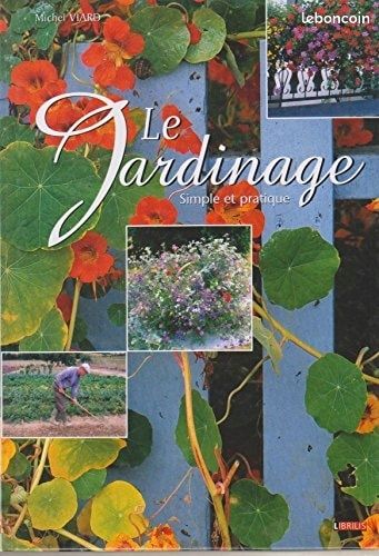 Le jardinage simple et pratique (image 1)