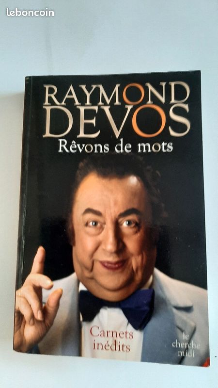 Raymond Devos - Rêvons de mots (image 1)