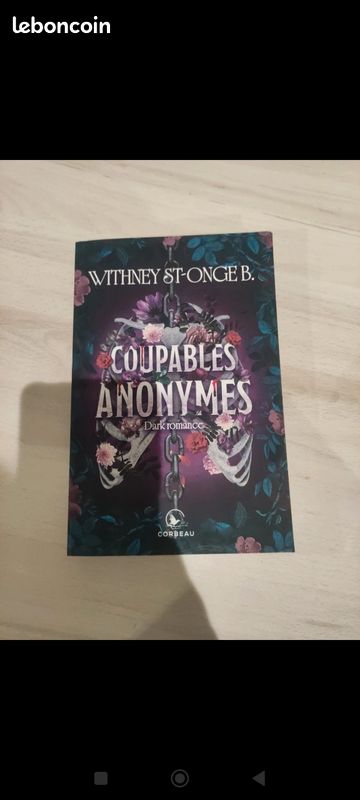 Livre coupables anonymes de Whitney St-Onge B
Édition Cordeau / Ada
Livre lu une fois 
Ne présente pas de pages arrachées ni ecrites (image 1)