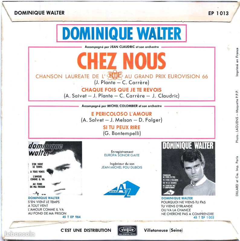 Dominique Walter : Chez Nous (GP Eurovision 1966) / Chaque Fois Que Je Te Revois / E Pericoloso L'amour / Si Tu Peux Rire [Vinyle 45 Tours 7" EP] (image 2)
