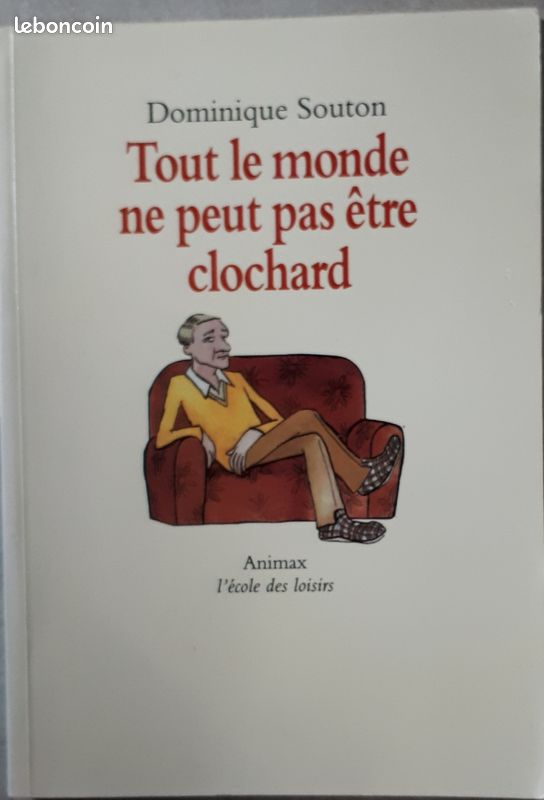 Tout le Monde ne Peut Pas Être Clochard (image 1)