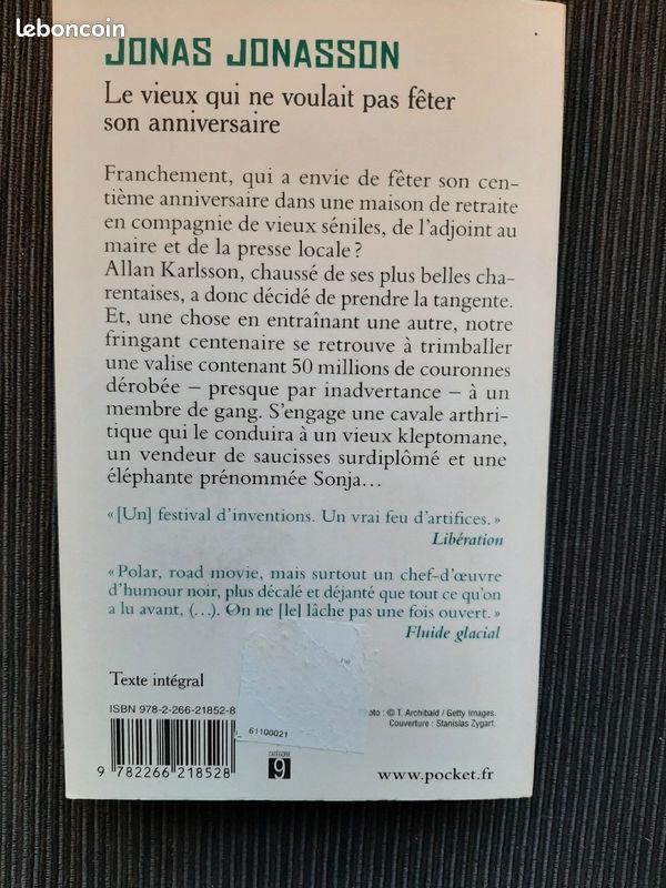 Le vieux qui ne voulait pas fêter son anniversaire de Jonas Jonasson (image 2)