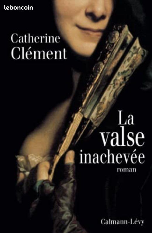Catherine Clément La valse inachevée (image 1)