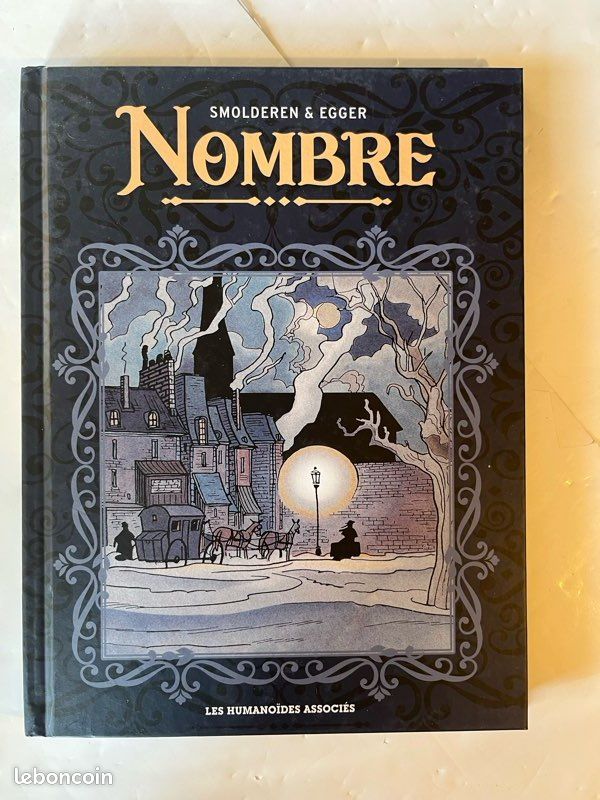 Nombre - Intégrale Thierry Smolderen, Egger. Ed. Les Humanoïdes Associés (image 1)