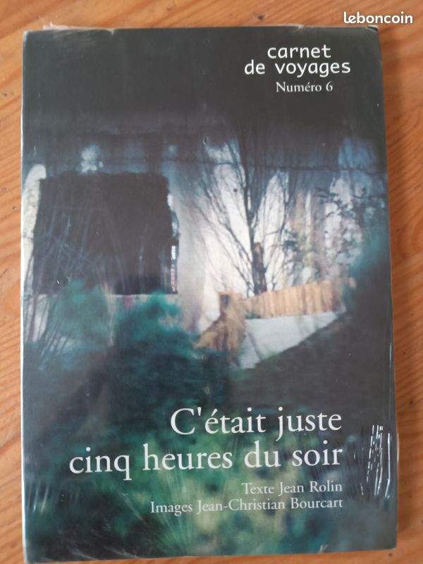 C était juste cinq heure du soir carnet de voyage numéro 6 (image 1)