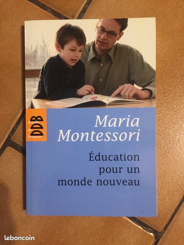 Livre Maria Montessori Éducation pour un monde nouveau (image 1)