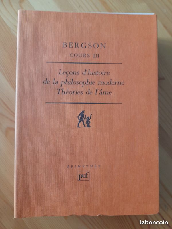 Bergson - Cours - Tome 3, Leçons D'histoire De La Philosophie Moderne : Théorie De L'âme (image 1)