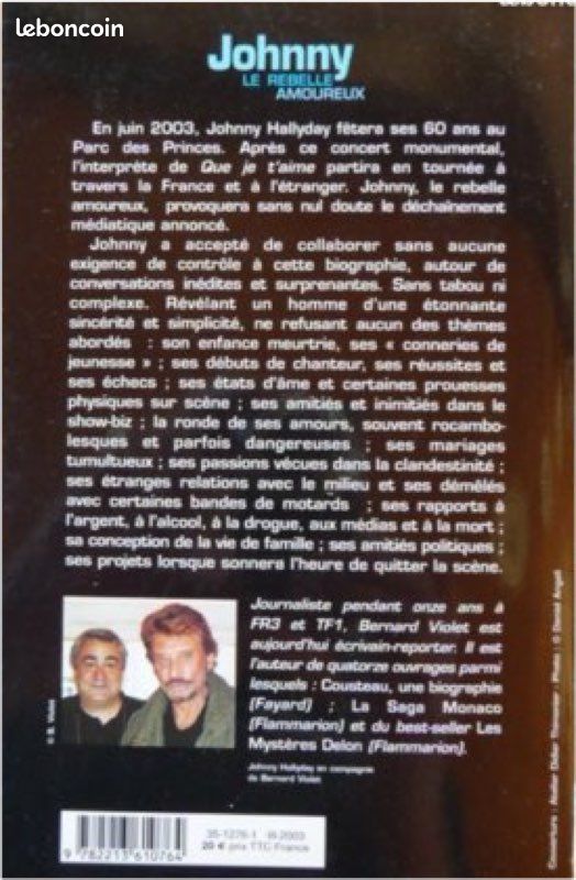 Johnny Hallyday: Dans mes yeux ( avec Amanda Sthers) - Johnny le rebelle amoureux (Bernard Violet ) Livres brochés neufs éditions Plon et Fayard) (image 2)