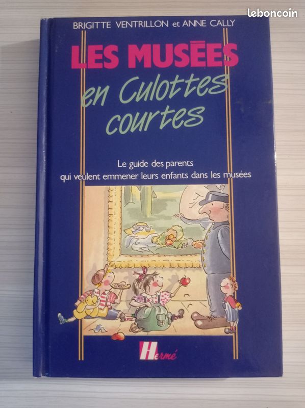 Les musés en culottes courtes de BRIGITTE VENTRILLON ET ANNE CALLY (image 1)