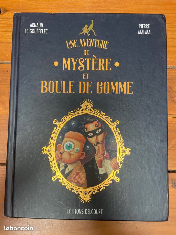 Les aventures de • Mystère • et Boule de Gomme - Arnaud Le Gouëfflec et Pierre Malma - Édition Delcourt 2020 (image 2)