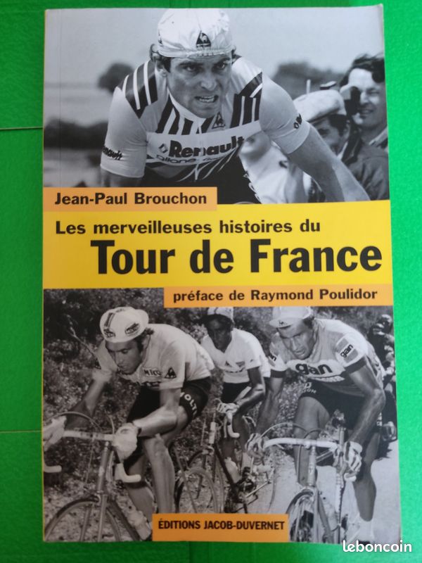 Les Merveilleuses Histoires du Tour de France Par Jean-Paul Brouchon (image 1)