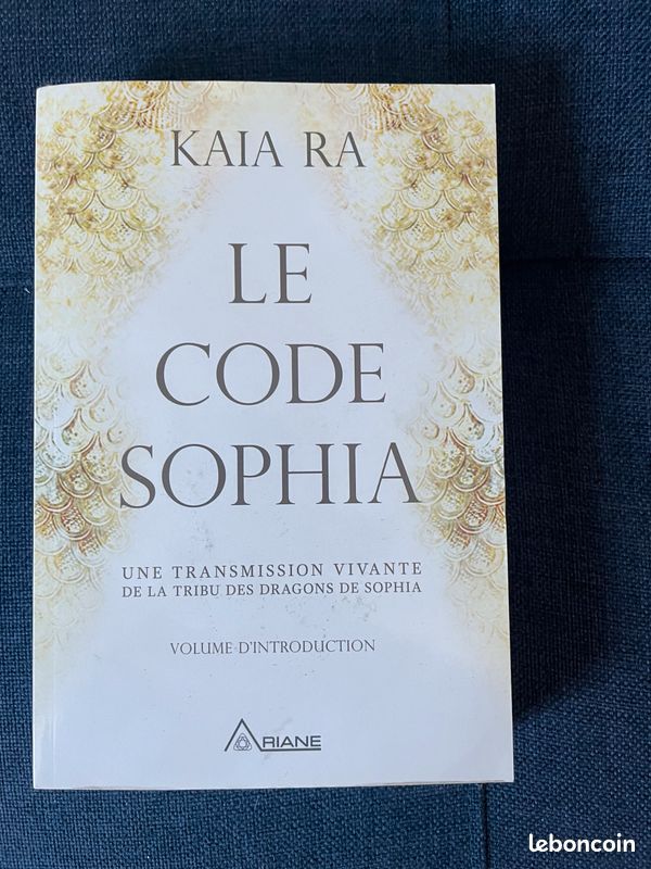 Le code Sophia - Kaia Ra (image 1)