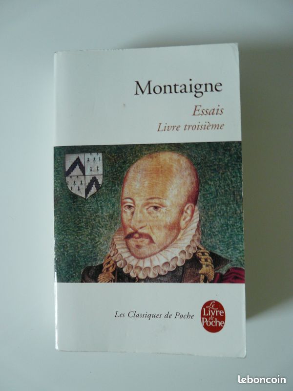 Montaigne, Essais, livre troisième, Livre de poche (image 1)