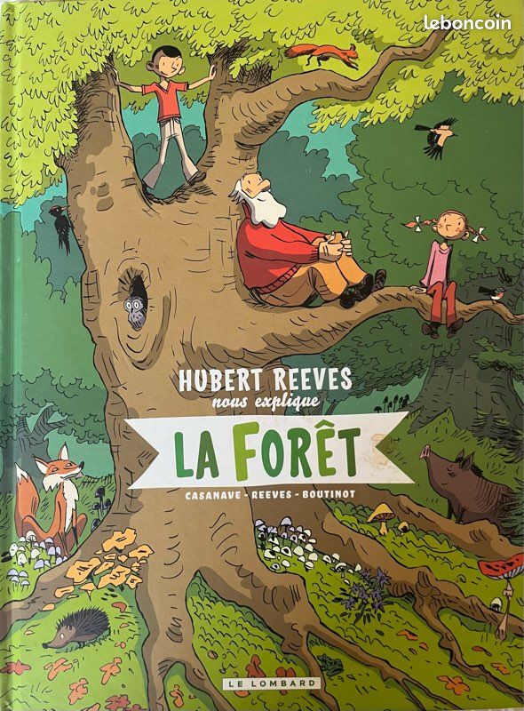 Hubert Reeves explique la forêt des éditions le lombard (image 1)
