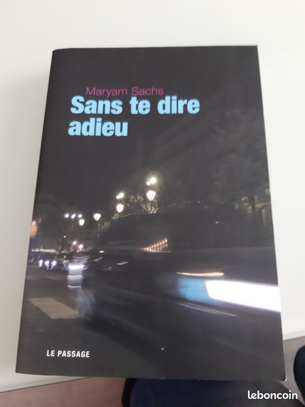 Livre " SANS TE DIRE ADIEU" de Maryam SACHS (image 1)