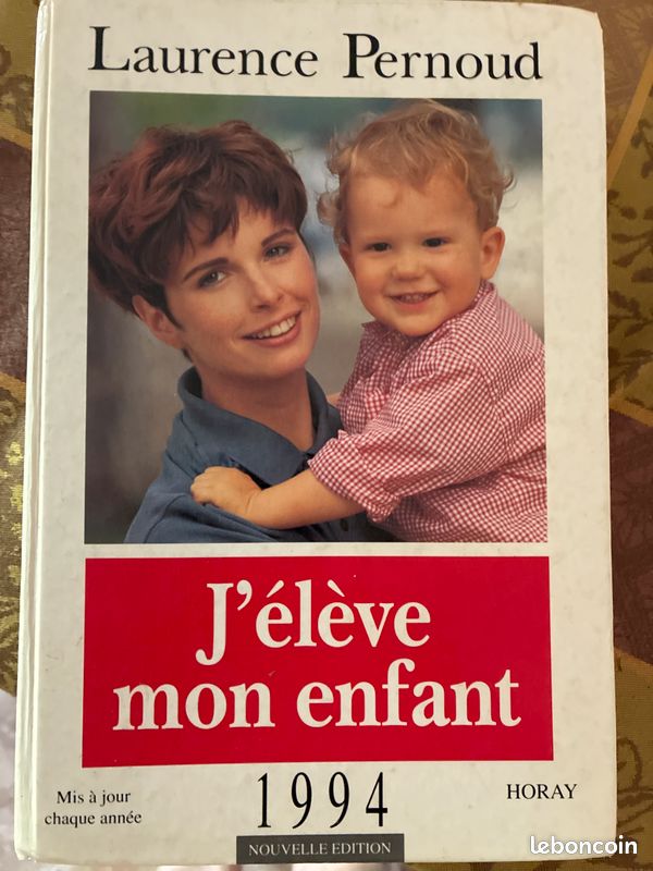 Livre J'élève mon enfant de Laurence Pernoud (image 1)