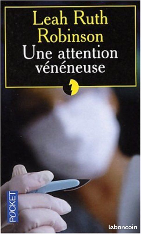 Leah Ruth Robinson Une attention vénéneuse (image 1)
