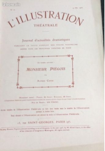 Alfred Capus : 7 pièces & 1 roman publié par L’ llustration (1904/10) : L’ Adversaire/Monsieur Piégois/Les deux hommes/ Un ange/ Les deux écoles/ L’ institut de beauté/Robinson + Qui perd gagne, pièce (image 8)
