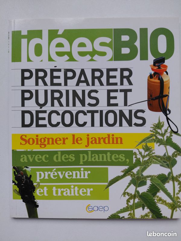 Préparer purins et décoctions/ Soigner le jardin (image 1)