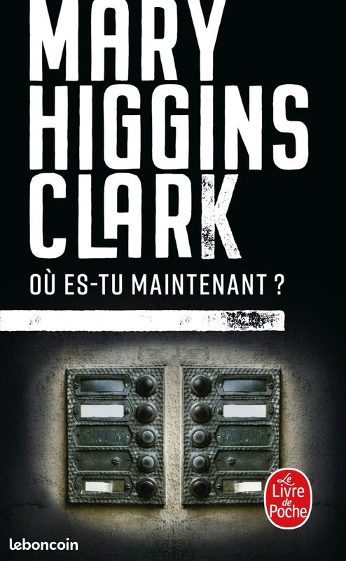 Mary Higgins Clark « Ou es-tu maintenant ? » (image 1)
