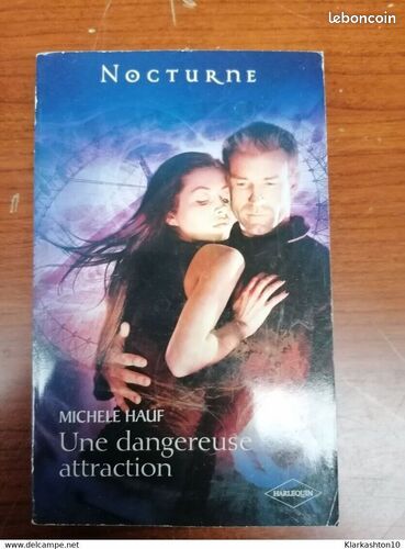 [Livre] Une dangereuse attraction - Michele Hauf harlequin nocturne - Bon état (image 1)