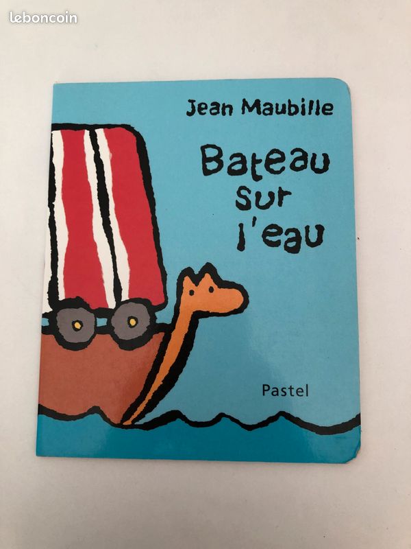 Livre enfant "Bateau sur l'eau" de Jean Maubille (image 1)