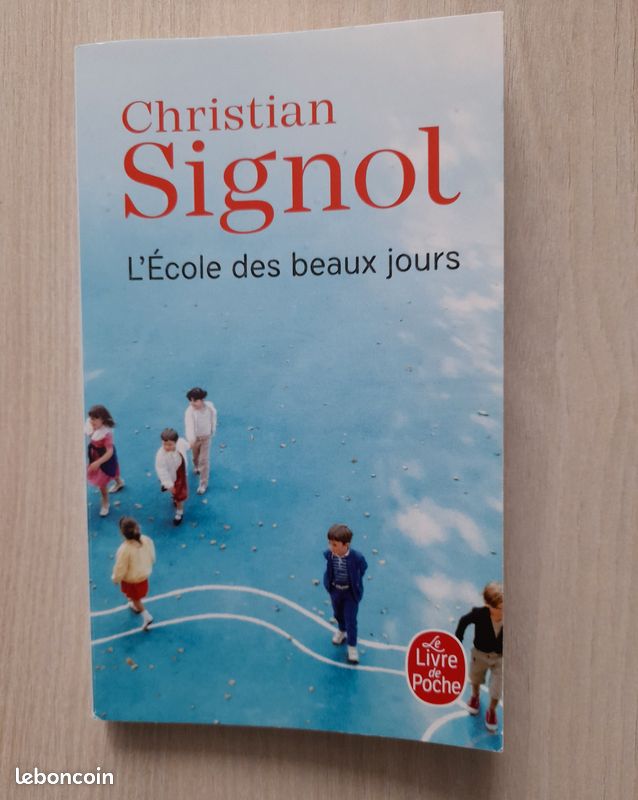 Livre "L'Ecole des beaux jours" Christian Signol (image 1)
