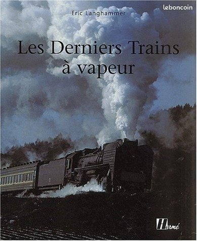 Les Derniers Trains à vapeur (image 1)
