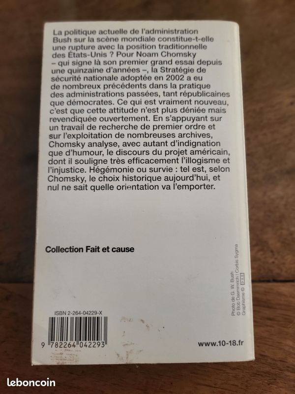 Noam Chomsky - Dominer le monde ou sauver la planète ? L'Amérique en quête d'hégémonie mondiale - 10/18, collection Fait et cause, 2005 (image 2)
